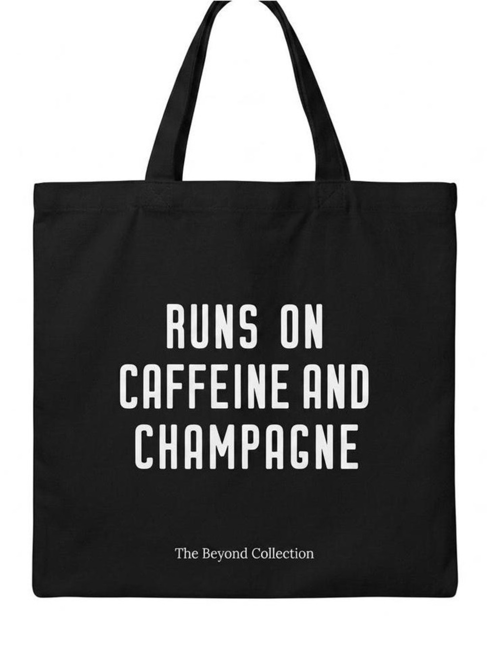 NWOT “Runs on Caffeine and Champagne” Canvas Black Tote
